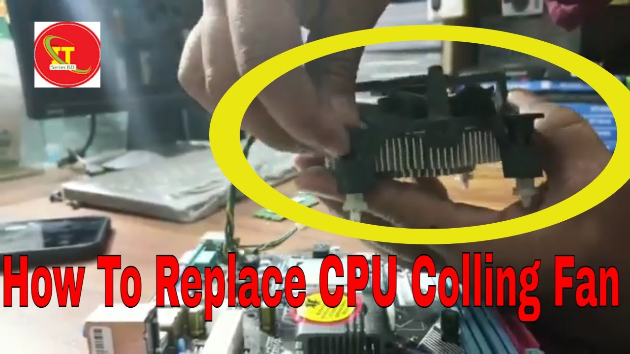 How to replace CPU fan on your PC Change and install the CPU Coller