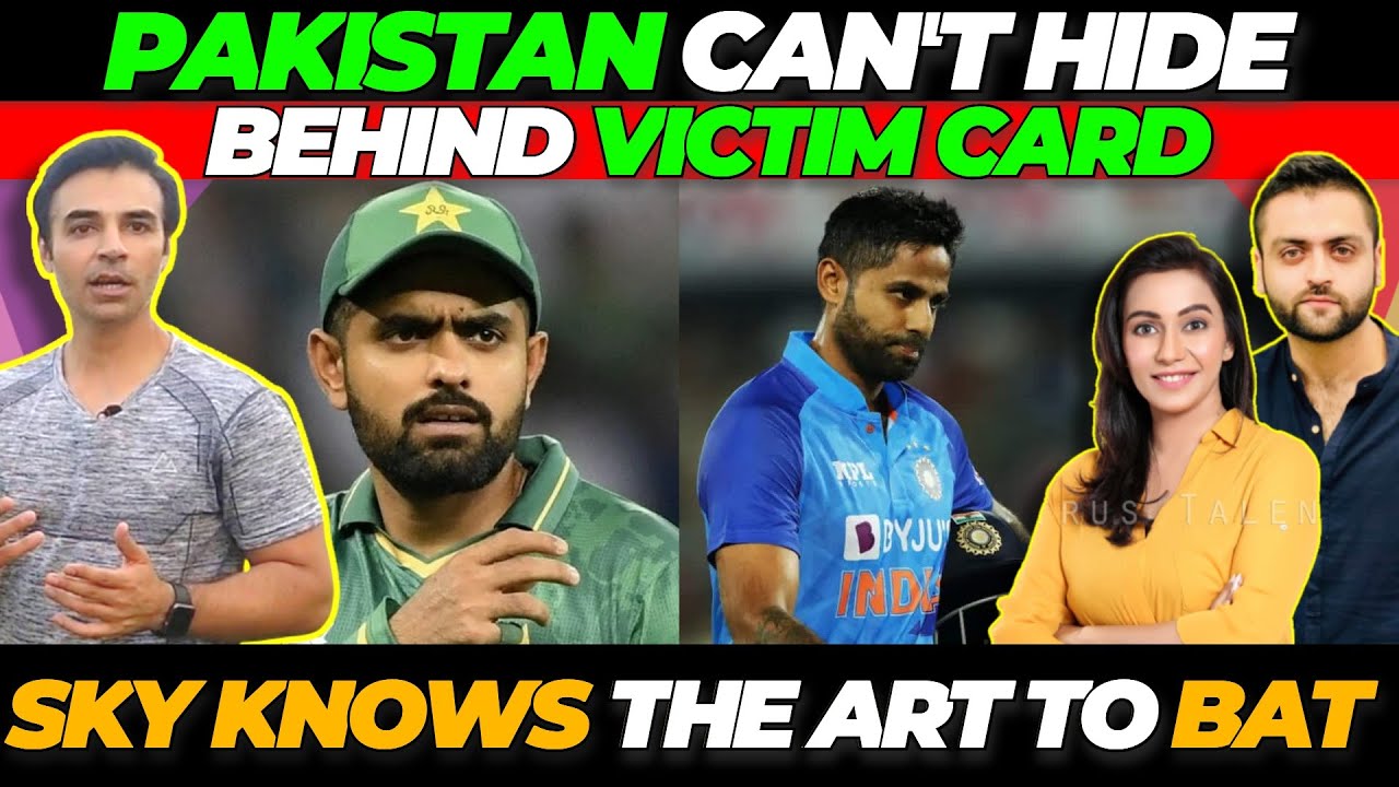 Team Pakistan can't hide behind VICTIM Card | SuryaKumar Yadav Impact on Team India? Ft. Salman Butt