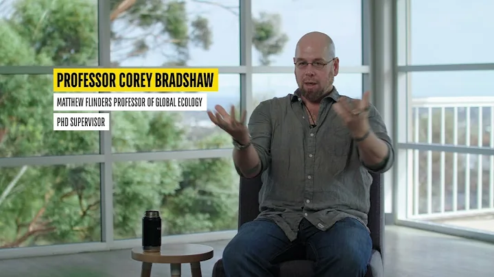 Professor Corey Bradshaw, Matthew Flinders Fellow ...