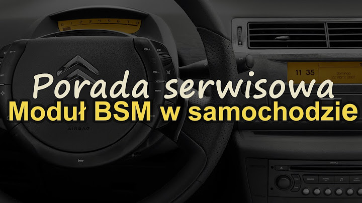 Porada serwisowa - kłopoty z BSM w samochodzie #RS Elektronika #257