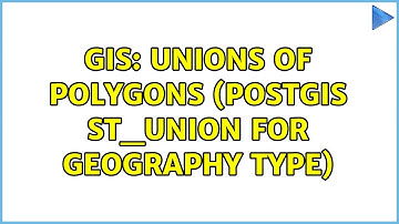 GIS: Unions of polygons (Postgis ST_UNION for Geography type) (2 Solutions!!)