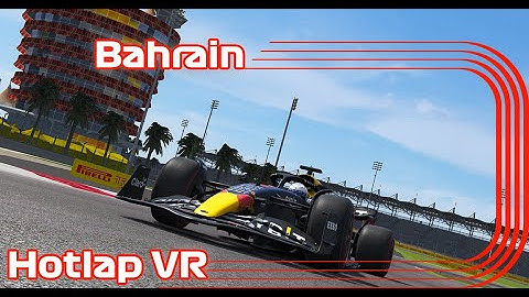 Hotlap VR Bahrain - RSS Formula Hybrid 2022 S V3.0 ( 1.29.812 )