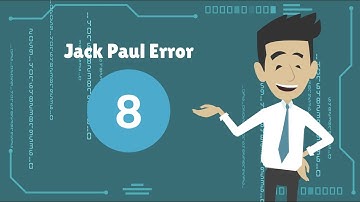 Jack Paul Error 8