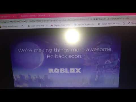 We Re Making Things More Awesome Be Back Soon Youtube - were making things more awesome be back soon roblox