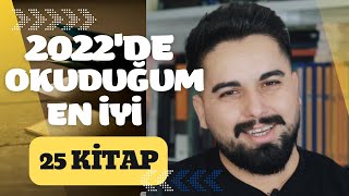 2022&#39;de Okuduğum En İyi 25 Kitap