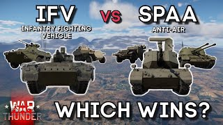 IFV (Infantry Fighting Vehicle) vs SPAA (Self Propelled Anti-Air)  - WHICH WINS? - WAR THUNDER