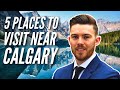 Places you need to visit near calgary heres why