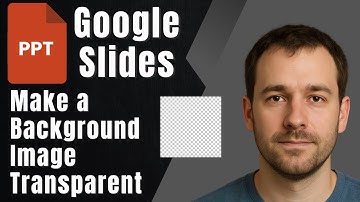 How to Make a Background Image Transparent in Google Slides – Quick Tutorial