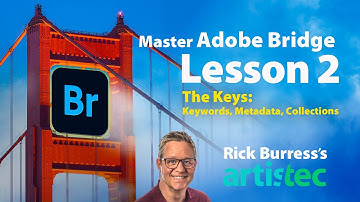 The Ultimate Guide to Adobe Bridge: Week 2 Main Lesson