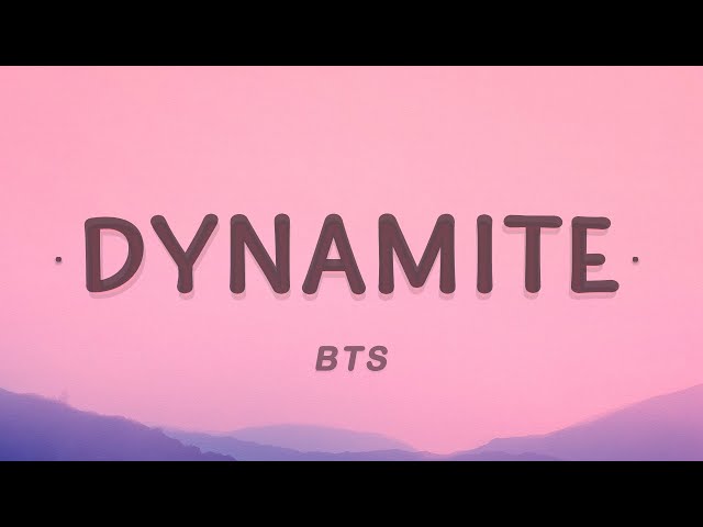 BTS - Dynamite (Lyrics) class=