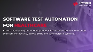 Software Test Automation for Healthcare