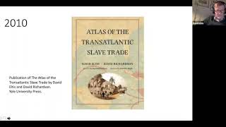 Full “Slavevoyages.org and Slavery in the Atlantic World: IBM Punch Cards to Virtual Reality” Update