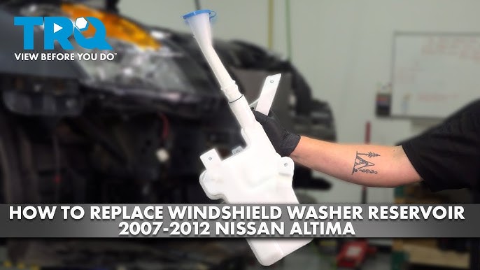 Replacing the washer reservoir tank on Nissan Altima 