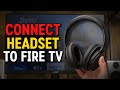 How to Pair Bluetooth Headphones to Amazon Fire TV Stick (Easy Guide)