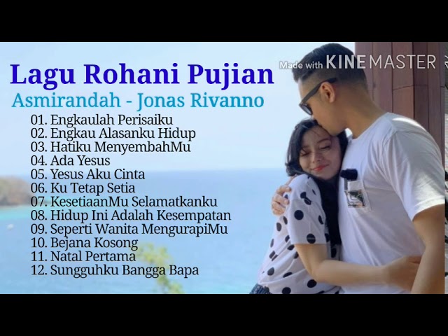 Lagu Rohani Pujian Asmirandah ft Jonas Rivanno - Lagu Rohani Terpopuler - Asmirandah Lagu Rohani class=