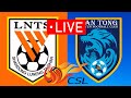 Shandong vs nantong zhiyun  chinese super league 202324  live match today 