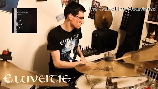Eluveitie - The Call of the Mountains (Drum cover)