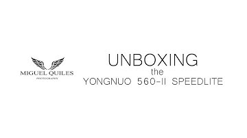 Unboxing: Yongnuo YN560-II Speedlite