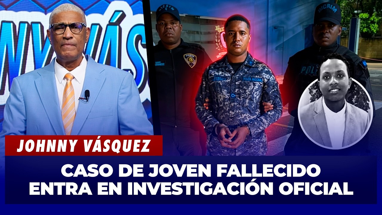 Johnny Vásquez: Investigan muerte de un joven durante intervención policial en Herrera | El Garrote