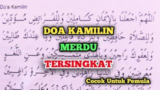 Belajar Doa Kamilin Setelah Solat Tarawih - Doa Kamilin Untuk Pemula