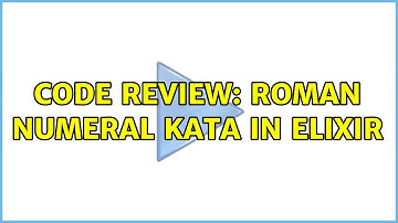 Code Review: Roman numeral kata in Elixir