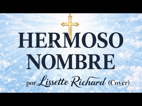 HERMOSO NOMBRE