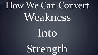 Accept your Weakness and You will be Strong ll Krishna Rao Polamarasetty