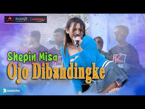 Shepin Misa - Ojo Dibandingke | Dhehan Audio - Om SAVANA Blitar Live Magelang