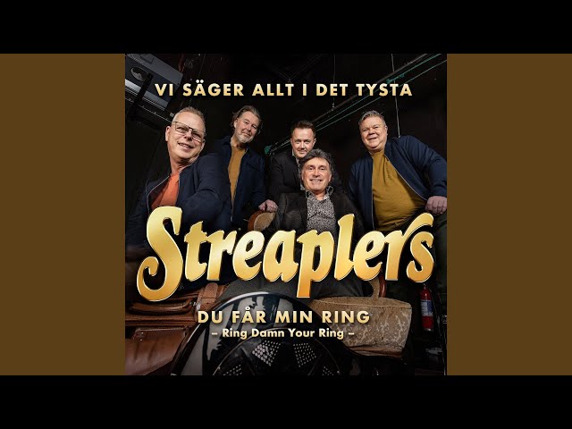 Streaplers - Vi Säger Allt I Det Tysta