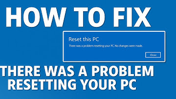 FIX There Was a Problem Resetting Your PC No Changes Were Made  Windows 11 10 Can