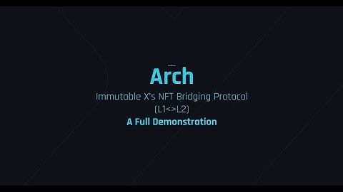 Arch - Immutable X