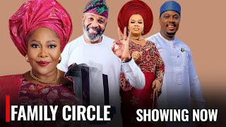 FAMILY CIRCLES - A Nigerian Yoruba Movie Starring Toyin Alausa | Bimbo Oshin | Joseph Momodu