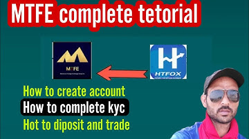 MTFE copy trading new platform || Same HTFOX || How to create account and complete kyc.// Scam alert