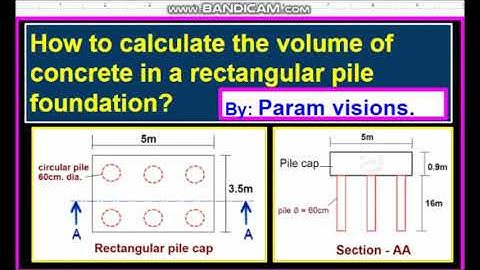 How to calculate the volume of concrete in a rectangular pile foundation?