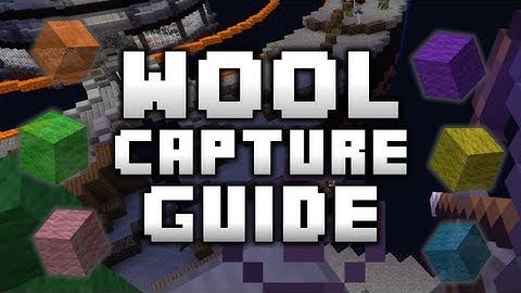 Tactic Tutorial :: Wool Capture :: Overcast Network