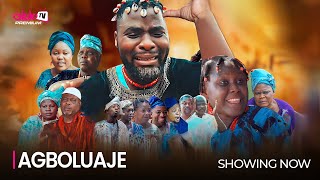 AGBOLUAJE (RELOADED)  Latest 2024 Yoruba Movie Drama Starring; Ibrahim Chatta, Afeez Eniola