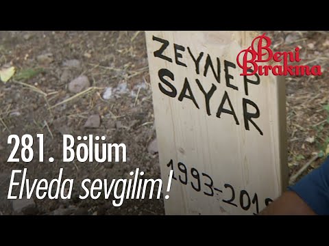 Zeynep'in ölümü! - Beni Bırakma