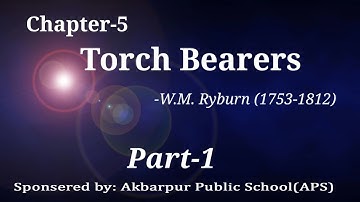 Torch Bearers/Chapter : 5/ Class: 10th/ English