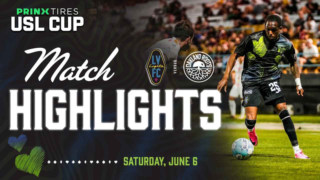 LV Lights Play in Prinx Tires USL Cup ⚽ Las Vegas Lights FC vs Oakland ...
