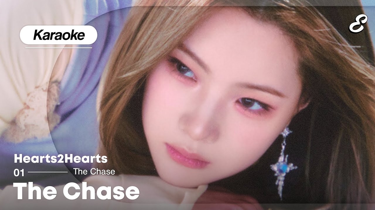 HEARTS2HEARTS 'THE CHASE' KARAOKE (Romanized Lyrics) YouTube
