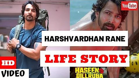 Harshvardhan Rane Life Story / Biography | Haseen ...