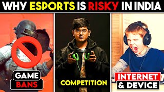 6 Reasons Why Esports Is Still A *RISKY* Career In India