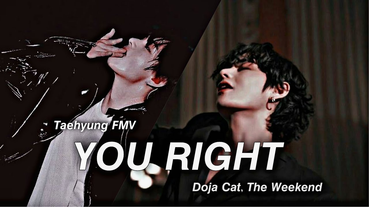 You Right - Taehyung 