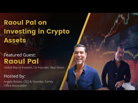 Raoul Pal on Investing in Crypto Assets