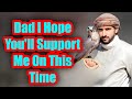 Dad I Hope You'll Support | Fazza Poems | Emotional &amp; Tribute Poetry Inspired by Sheikh Hamdan Fazza