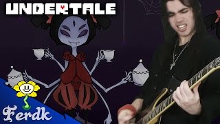 Undertale - "Spider Dance (Muffet's Theme)"【Metal Guitar Cover】 by Ferdk chords