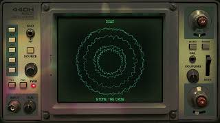 Down - Stone the Crow (Oscilloscope Visualizer)