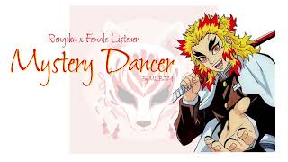 Mystery Dancer - Rengoku x Female Listener | ONESHOT | Fanfiction