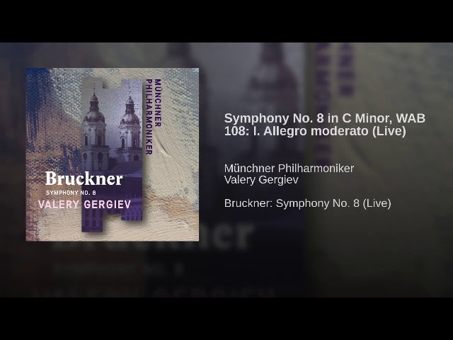 Bruckner - Symphonie n°8: 2e mvt : Philh Munich / V.Gergiev