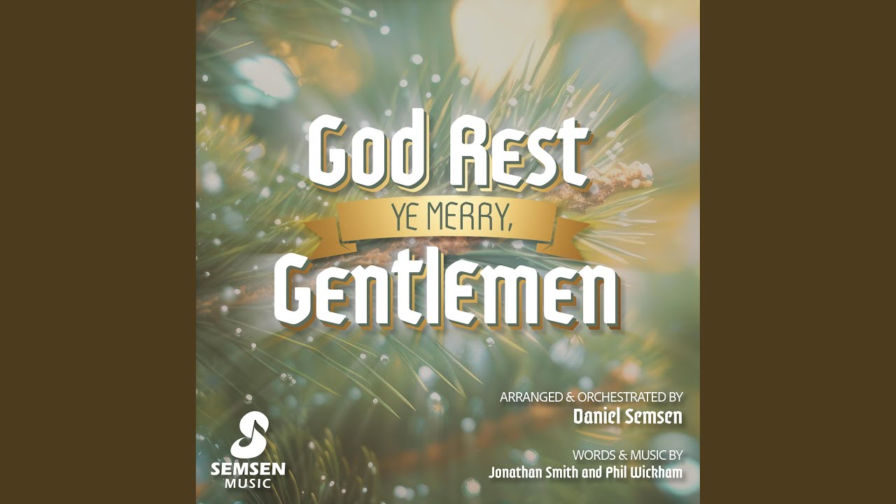 God Rest Ye Merry, Gentlemen